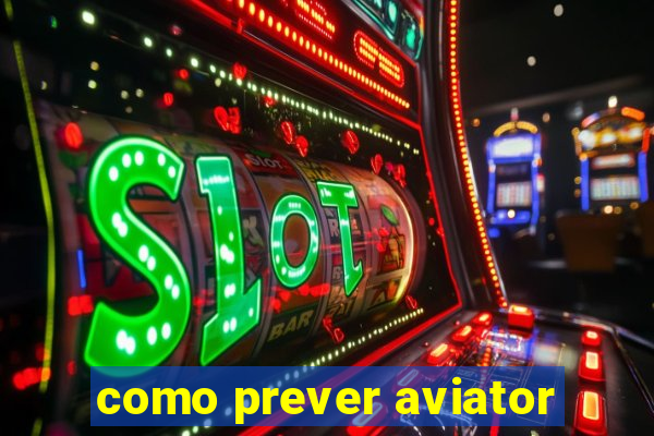 como prever aviator